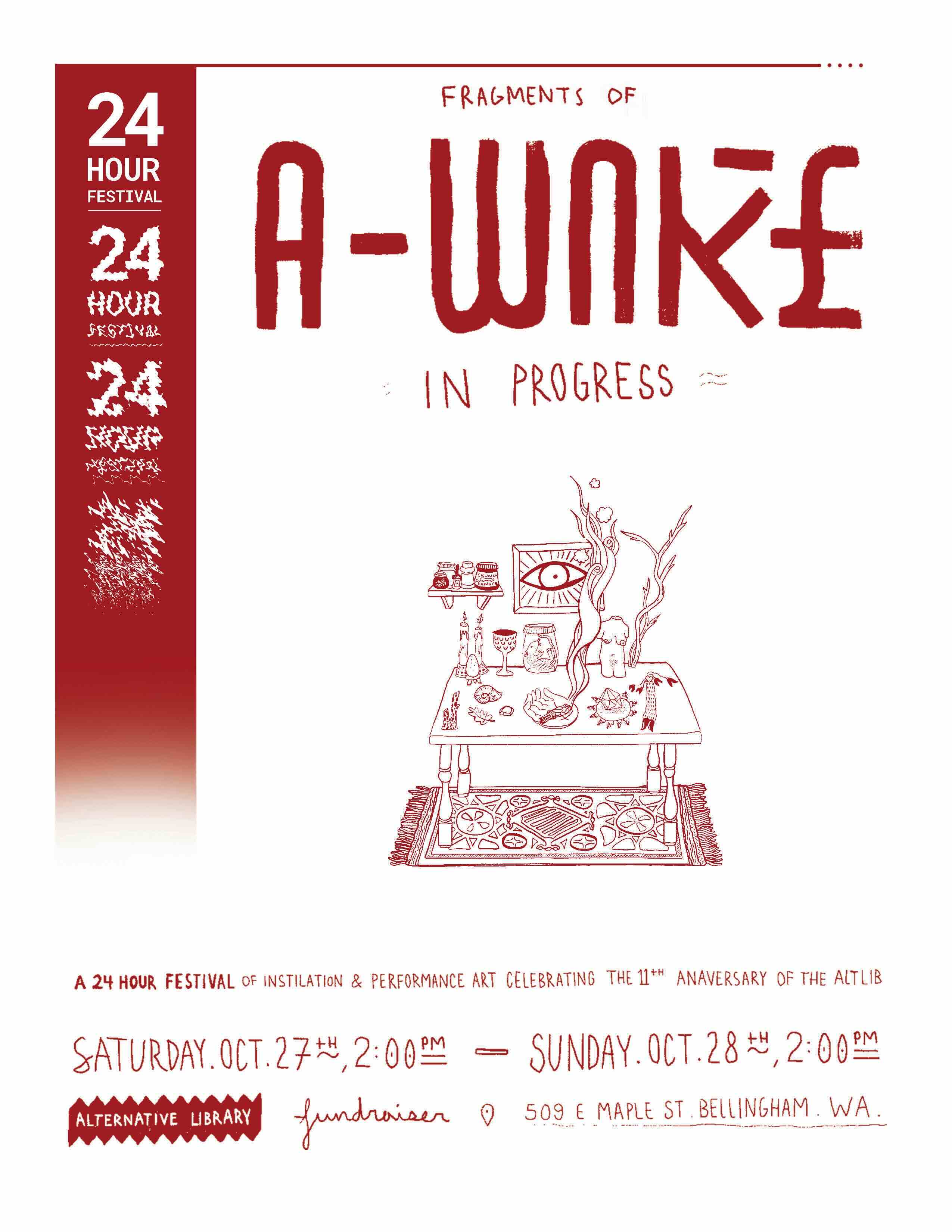 Performance poster for A-Wake in Progress 24-hour festival